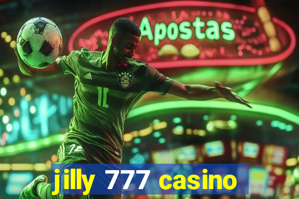 jilly 777 casino